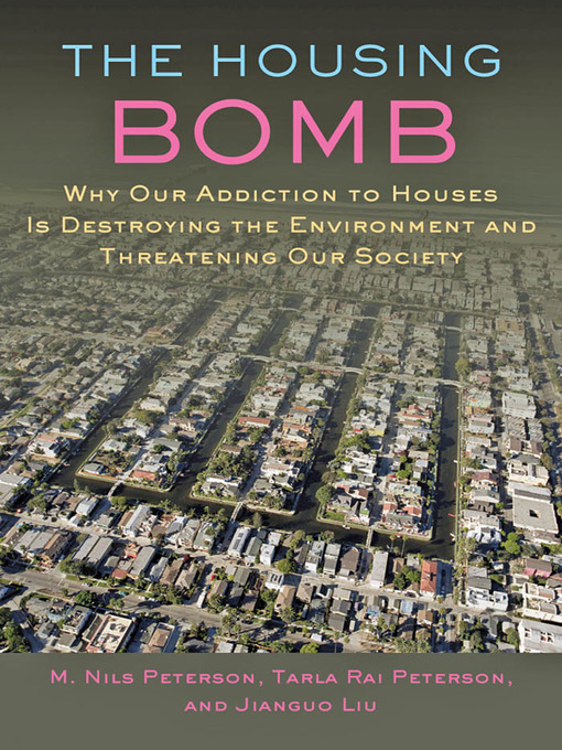 Title details for The Housing Bomb by M. Nils Peterson - Available